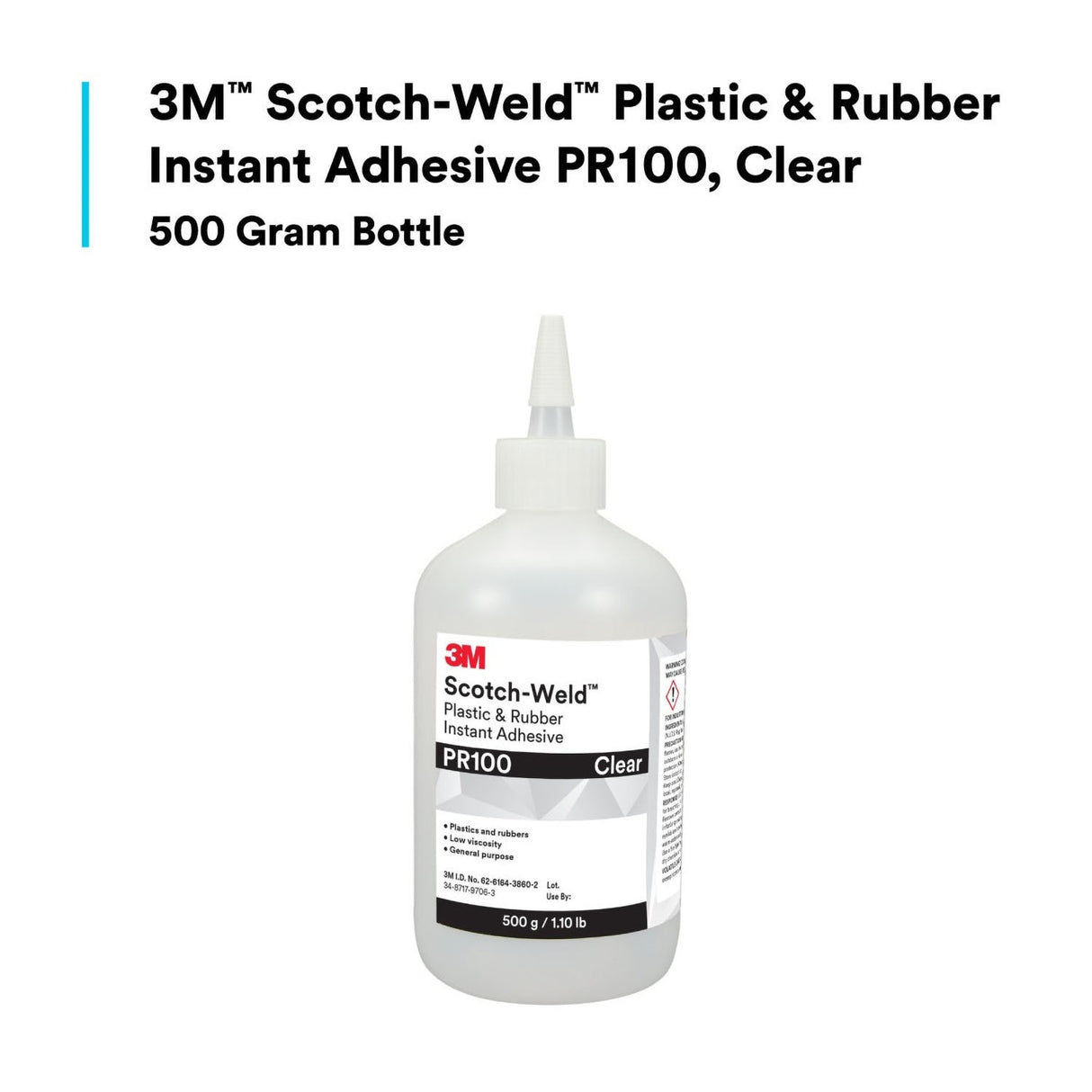 3M PR100 Plastic and Rubber Instant Adhesive, Clear, Low Viscosity, 500 g 1.10 lb Bottle, 1 Bottle/Case (7100039200) - 7
